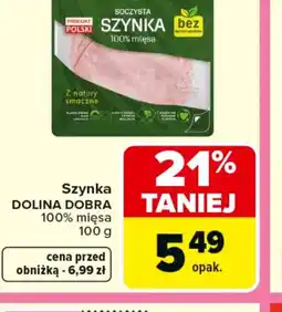 Carrefour Dolina Dobra Szynka oferta