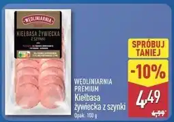 ALDI Kiełbasa żywiecka z szynki Wędliniarnia Premium oferta