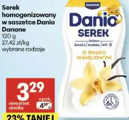 Delikatesy Centrum Serek homogenizowany w saszetce Danio Danone oferta