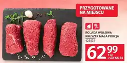 Selgros Rolada wołowa kruszer mała porcja oferta