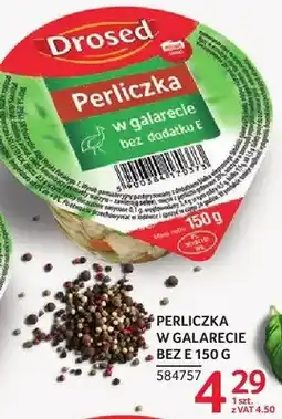 Selgros Perliczka w galarecie bez dodatku E Drosed oferta