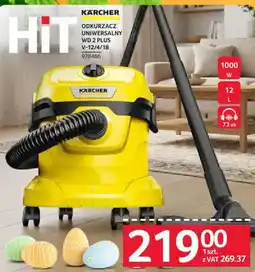 Selgros ODKURZACZ UNIWERSALNY WD 2 PLUS V-12/4/18 KARCHER 978486 oferta
