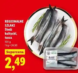 Lidl REGIONALNE SZLAKI Śledź bałtycki, tusza oferta