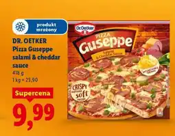 Lidl DR. OETKER Pizza Giuseppe salami & cheddar sauce oferta