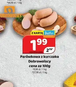 Delfin Dobrowolscy Parówkowa z kurczaka oferta