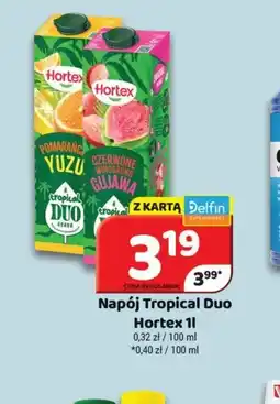 Delfin Hortex Napój Tropical Duo oferta