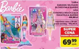 Carrefour Lalka ZABAWA WŁOSAMI BLONDYNKA BARBIE lalka SYRENKA MIGOCZĄCE ŚWIATEŁKA BARBIE oferta
