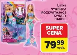 Carrefour Lalka SYRENKA ROZKWITAJĄCE KWIATY BARBIE oferta