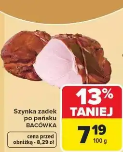 Carrefour Szynka zadek po pańsku BACÓWKA oferta