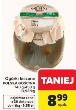 Carrefour Ogórki kiszone POLSKA GOŚCINA oferta
