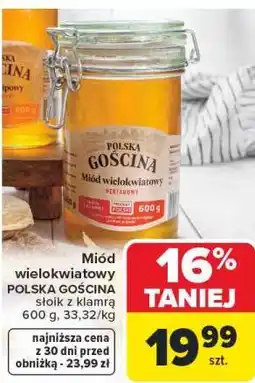 Carrefour Miòd wielokwiatowy POLSKA GOŚCINA oferta