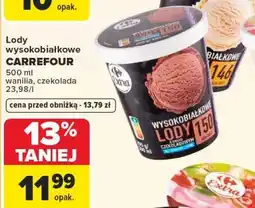 Carrefour Lody wysokobiałkowe CARREFOUR oferta