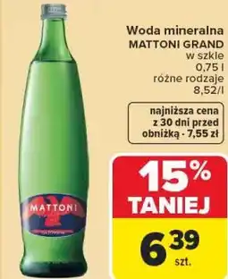 Carrefour Woda mineralna MATTONI GRAND oferta