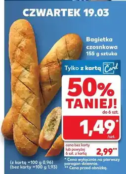Kaufland Bagietka czosnkowa oferta