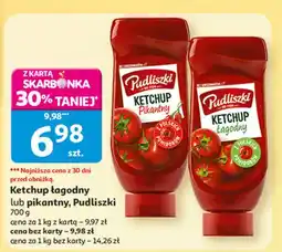 Auchan Ketchup pikantny Pudliszki oferta