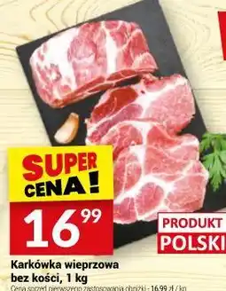 Twój Market Karkówka wieprzowa bez kości oferta