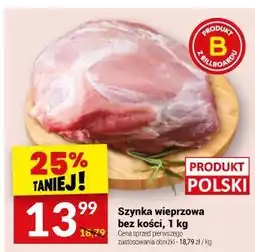 Twój Market Szynka wieprzowa bez kości oferta