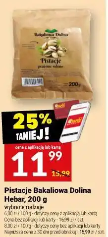 Twój Market Pistacje Bakaliowa Dolina Hebar oferta
