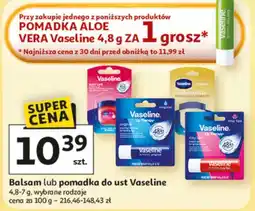 Auchan Balsam lub pomadka do ust Vaseline wybrane rodzaje oferta