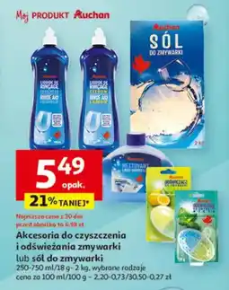 Auchan Akcesoria do czyszczenia i odświeżania zmywarki lub sól do zmywarki oferta
