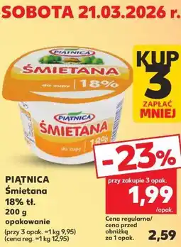 Kaufland PIĄTNICA Řmietana 18% tł oferta