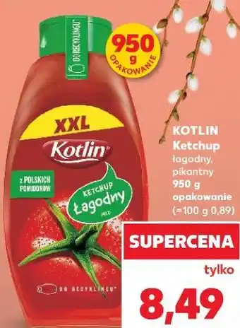 Kaufland KOTLIN Ketchup oferta