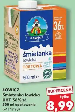 Kaufland ŁOWICZ Śmietanka łowicka UHT 36% tł oferta