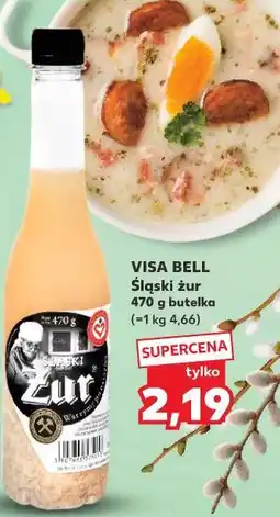 Kaufland VISA BELL Śląski żur oferta