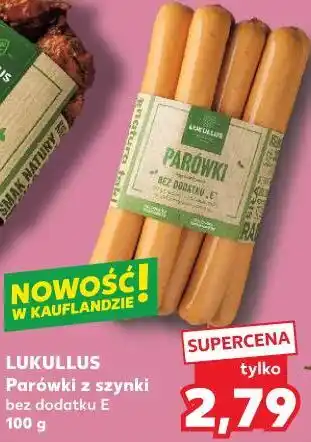 Kaufland LUKULLUS Parówki z szynki bez dodatku E oferta
