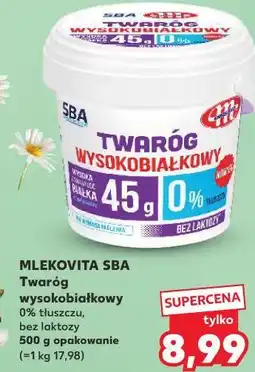 Kaufland MLEKOVITA SBA Twaróg wysokobiałkowy oferta