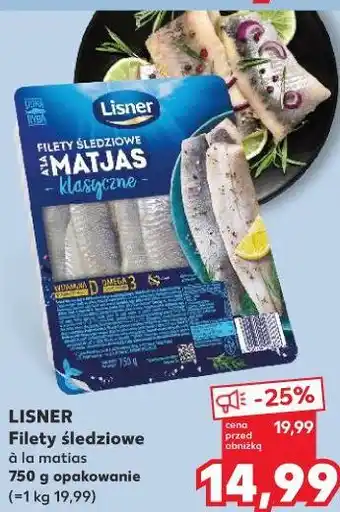 Kaufland LISNER Filety śledziowe à la matias oferta