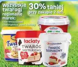 Dino Wszystkie twarogi regionalne marek: OSM Włoszczowa, OSM Piątnica, Jana, Łaciaty oferta