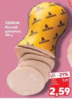 Kaufland CEDROB Kurczak gotowany 100 g oferta