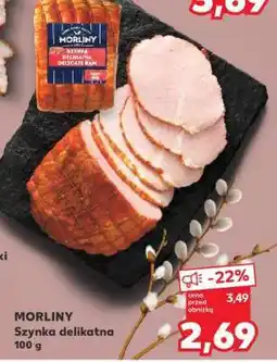 Kaufland MORLINY Szynka delikatna 100 g oferta