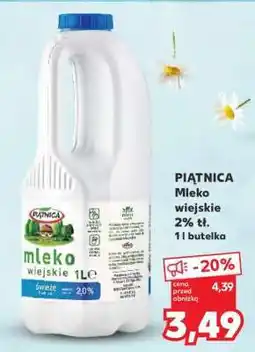 Kaufland PIĄTNICA Mleko wiejskie 2% tł. 1l butelka oferta