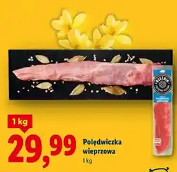Lidl Polędwiczka wieprzowa oferta