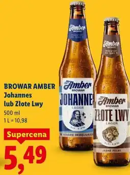 Lidl BROWAR AMBER Johannes lub Złote Lwy oferta