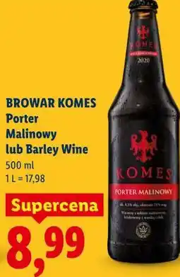 Lidl BROWAR KOMES Porter Malinowy lub Barley Wine oferta