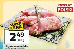 Auchan Mięso z uda indyka oferta