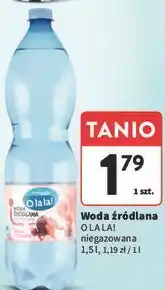 Intermarche Woda Űrdlana O LA LA! niegazowana oferta