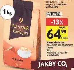 Intermarche Kawa ziarnista PLANTEUR DES TROPIQUES Crema oferta
