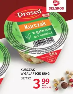 Selgros Kurczak w galarecie Drosed oferta