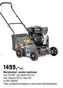 OBI Wertykulator i aerator spalinowy moc 5,8 KM, poj. silnika 212 cm³, szer. robocza 40 cm, kosz oferta