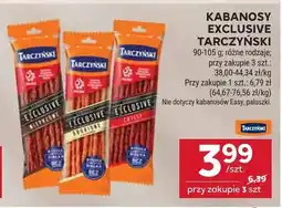Stokrotka Kabanosy Exclusive, Tarczyński różne rodzaje przy zakupie 3 szt oferta