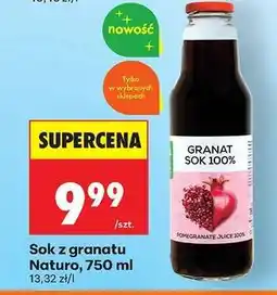 Biedronka Sok z granatu Naturo, 750 ml oferta