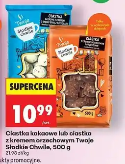 Biedronka Ciastka kakaowe lub ciastka z kremem orzechowym Twoje Słodkie Chwile, 500 g oferta