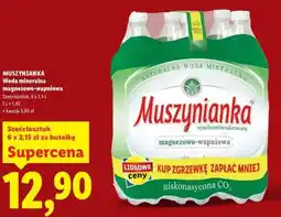 Lidl MUSZYNIANKA Woda mineralna magnezowo- -wapniowa oferta