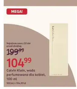 Rossmann Woda perfumowana Calvin Klein Truth Woman oferta