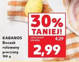 Kaufland KABANOS Boczek rolowany pieczony oferta