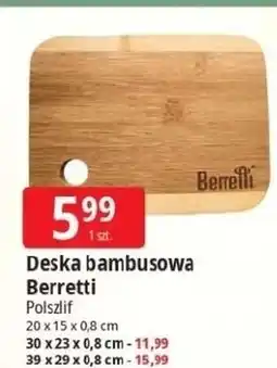 E.Leclerc Deska do krojenia bambusowa 39 x 29 0.8 cm Berretti oferta